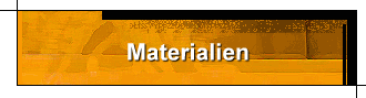 Materialien
